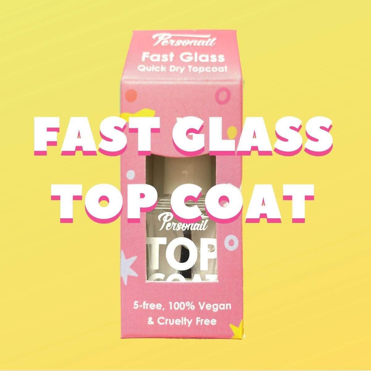 Personail Fast Glass Top Coat *Aussie Orders Only*